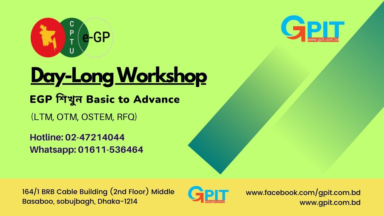 EGP Basic to Advance Tender Submission Professional Course in Dhaka. Cell: 01611536464